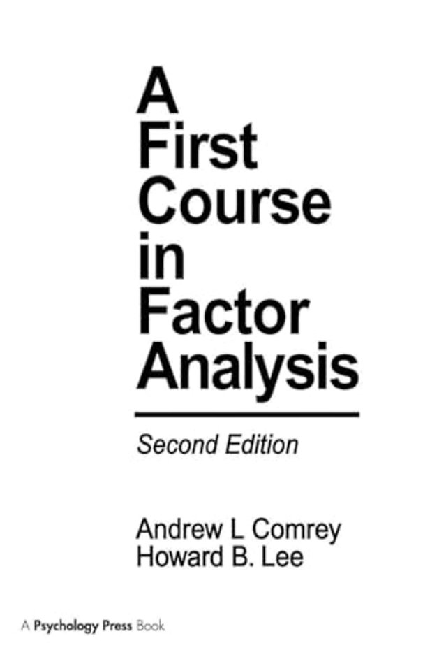First Course in Factor Analysis