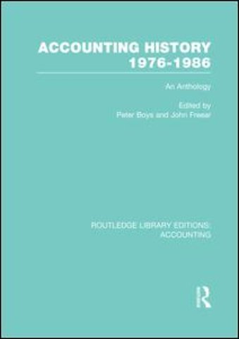 Accounting History 1976-1986 (RLE Accounting)