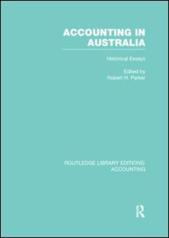 Accounting in Australia (RLE Accounting)