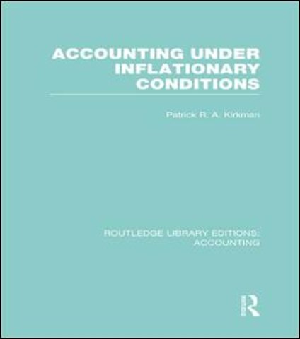 Accounting Under Inflationary Conditions (RLE Accounting)