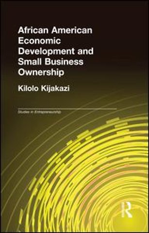 African American Economic Development and Small Business Ownership