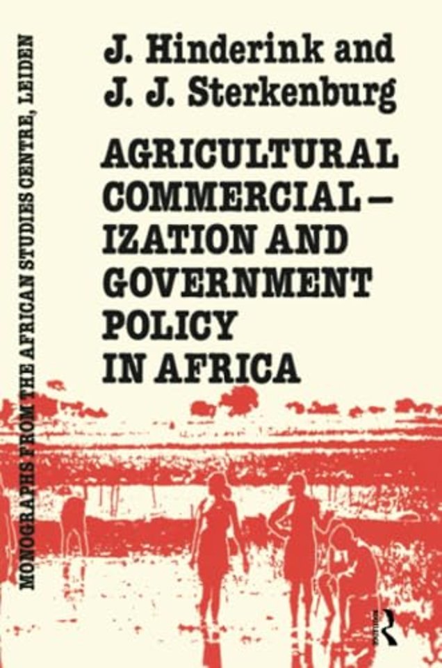 Agricultural Commercialization And Government Policy In Africa