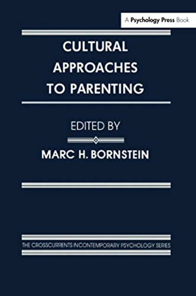 Cultural Approaches To Parenting