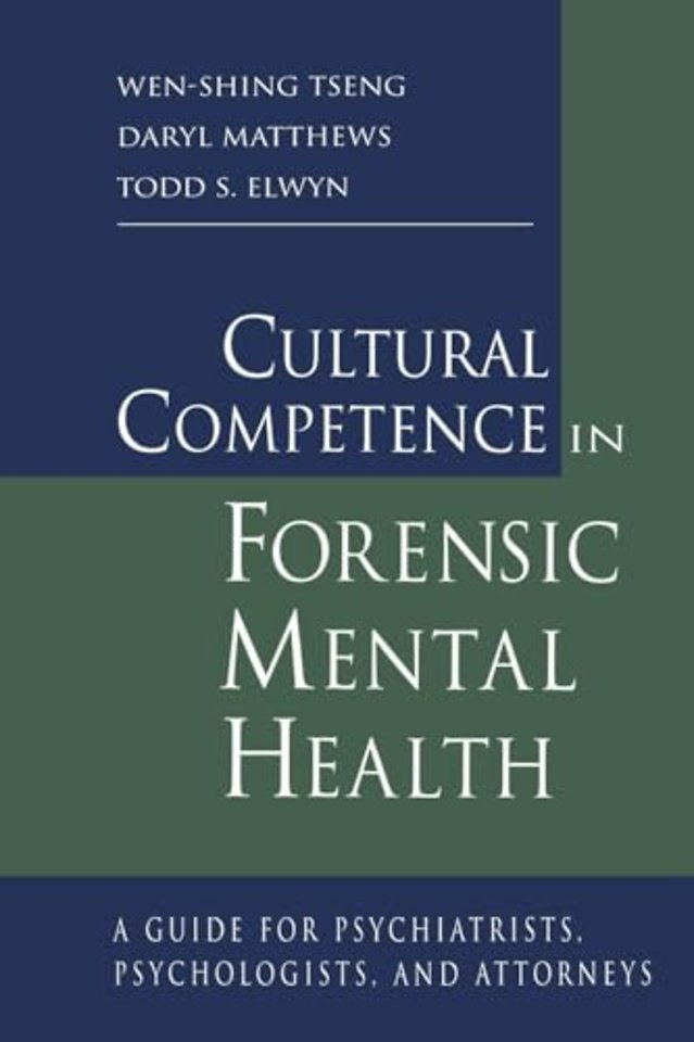 Cultural Competence in Forensic Mental Health