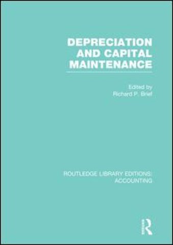 Depreciation and Capital Maintenance (RLE Accounting)