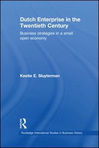 Dutch Enterprise in the 20th Century