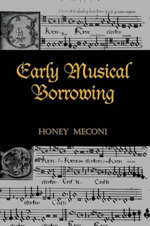 Early Musical Borrowing