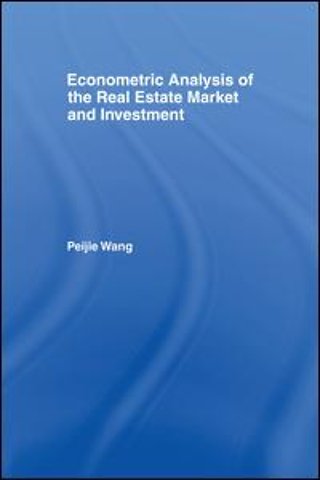 Econometric Analysis of the Real Estate Market and Investment