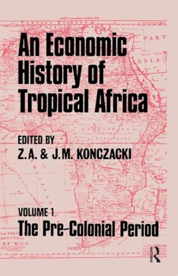 Economic History of Tropical Africa