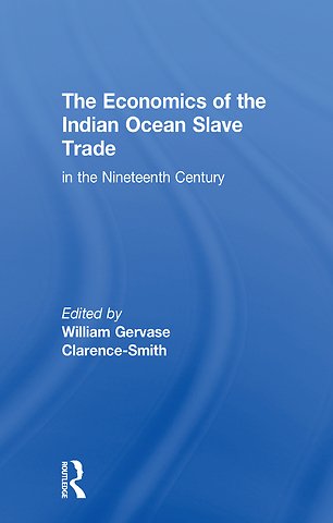 Economics of the Indian Ocean Slave Trade in the Nineteenth Century