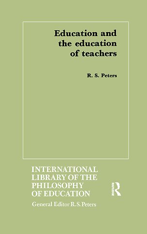 Education and the Education of Teachers