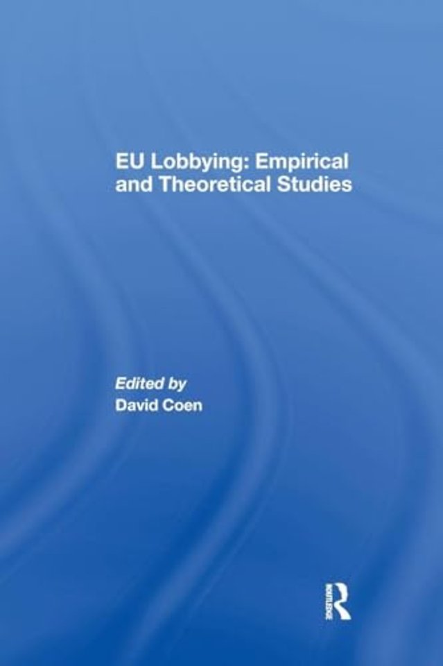 EU Lobbying: Empirical and Theoretical Studies