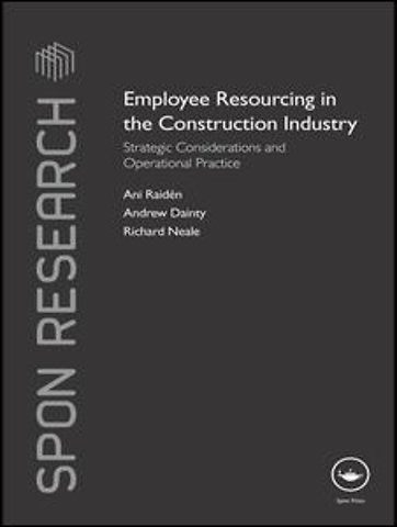 Employee Resourcing in the Construction Industry