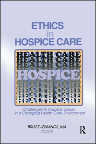 Ethics in Hospice Care