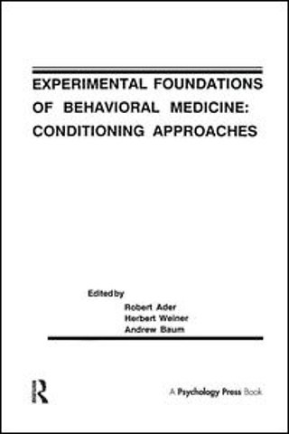 Experimental Foundations of Behavioral Medicines