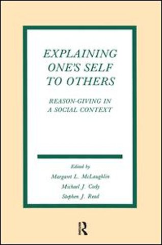 Explaining One's Self To Others