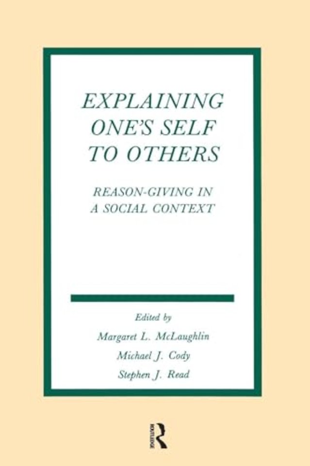 Explaining One's Self To Others