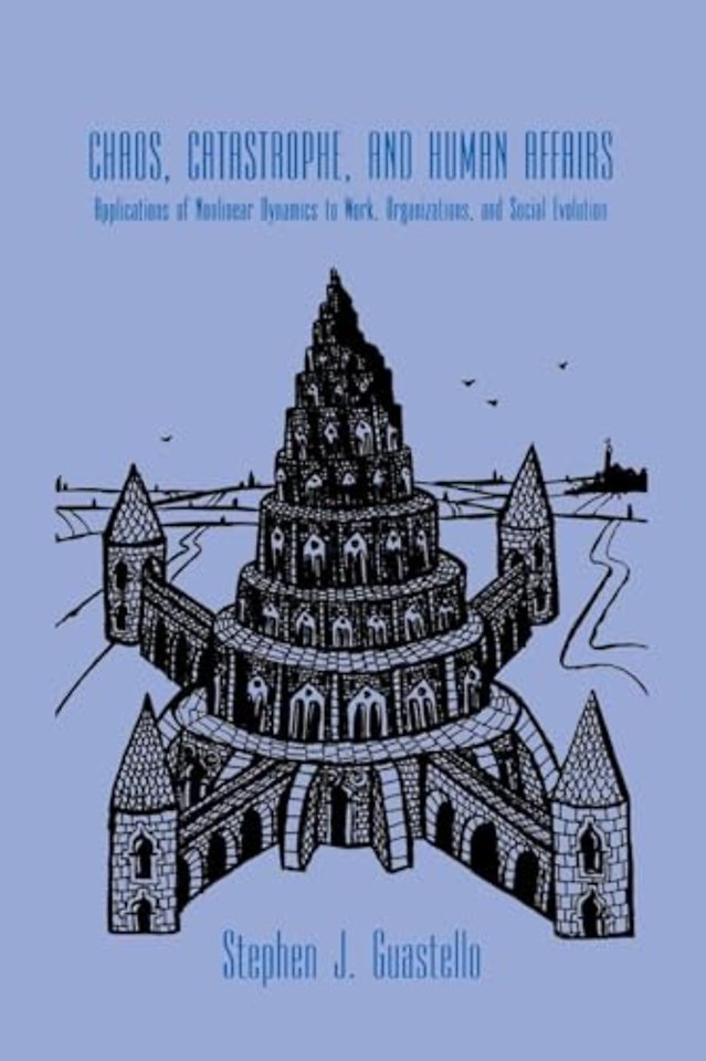 Chaos, Catastrophe, and Human Affairs