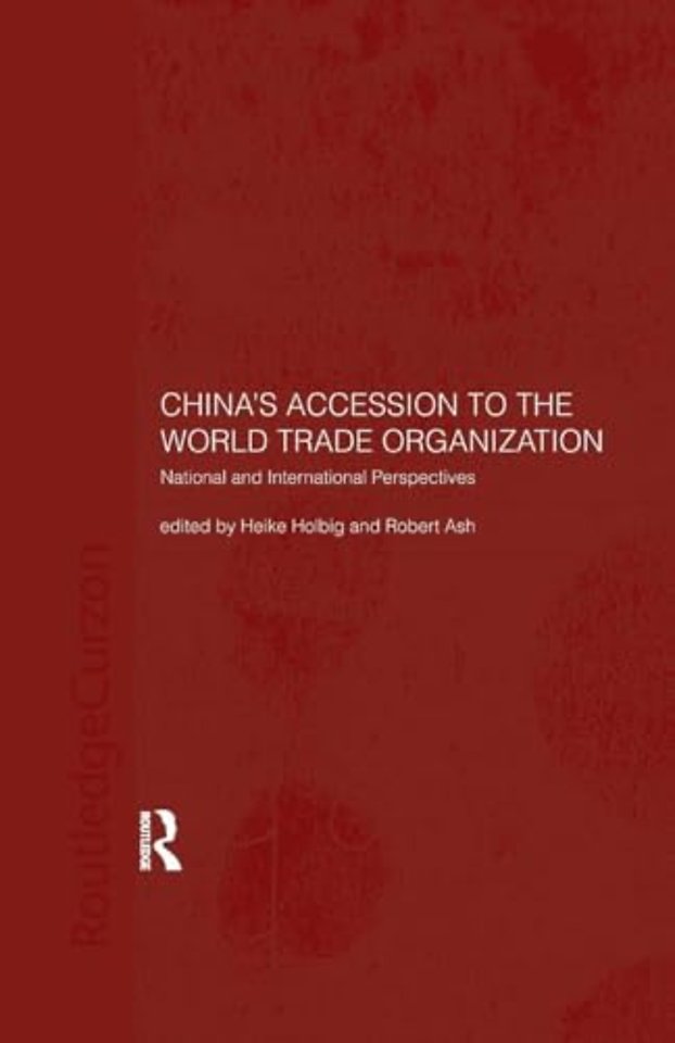 China's Accession to the World Trade Organization