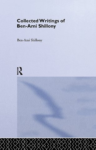 Ben-Ami Shillony - Collected Writings