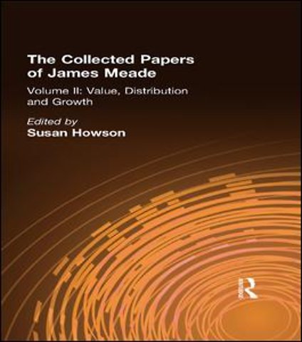 Collected Papers James Meade V2