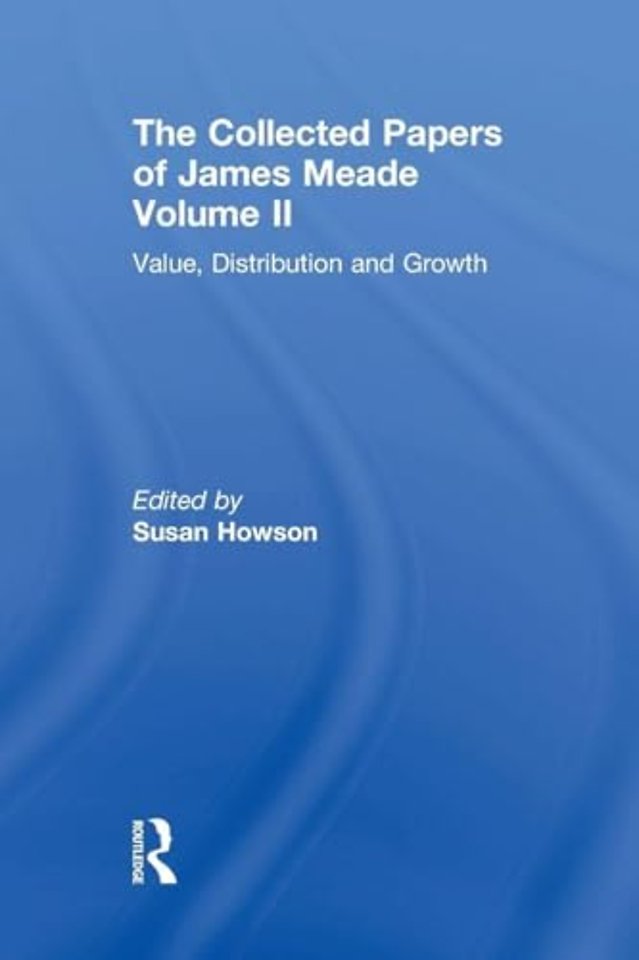 Collected Papers James Meade V2