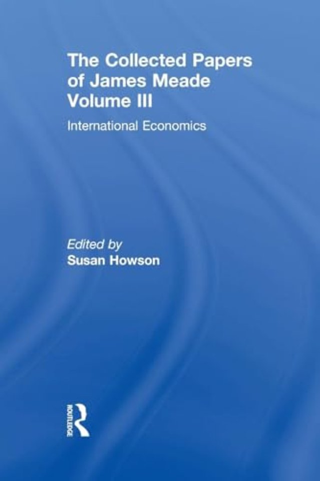 Collected Papers James Meade V3