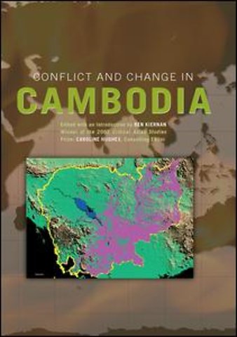 Conflict and Change in Cambodia