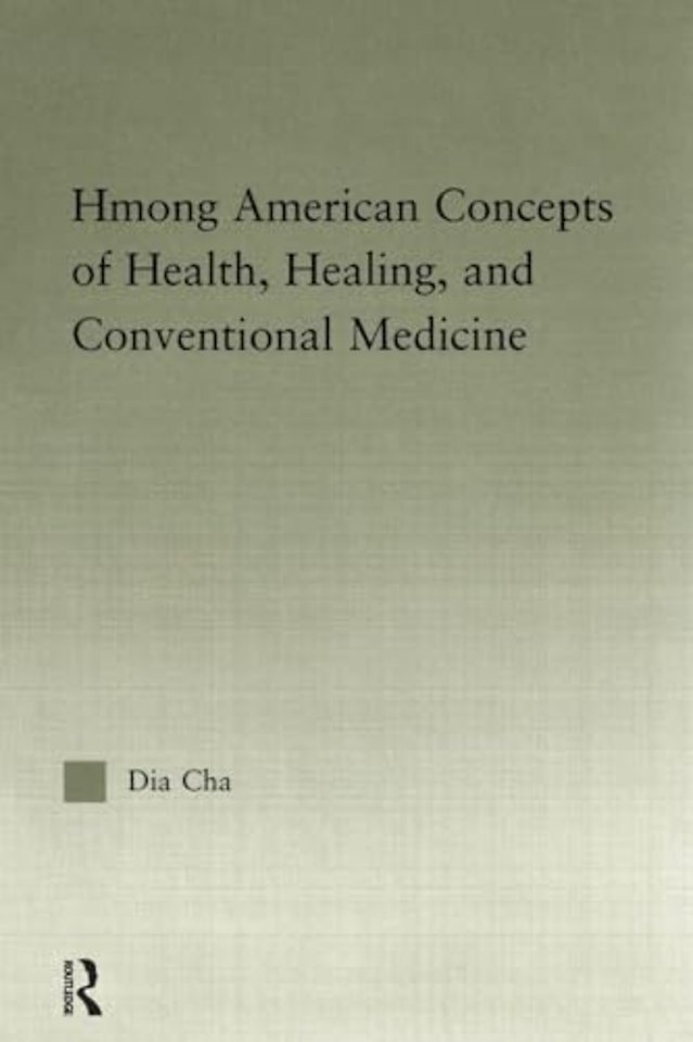 Hmong American Concepts of Health