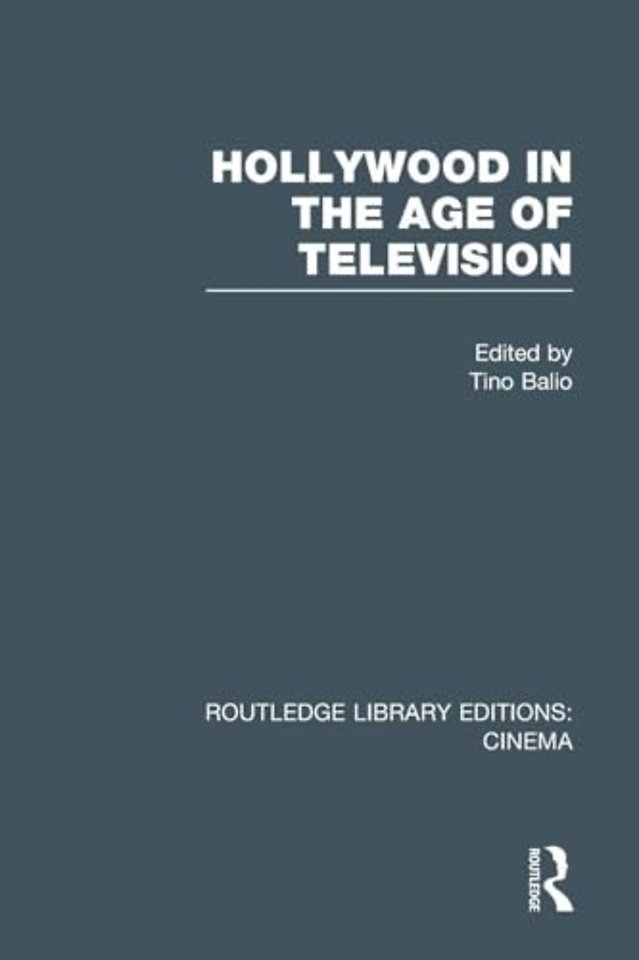 Hollywood in the Age of Television