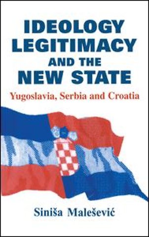 Ideology, Legitimacy and the New State