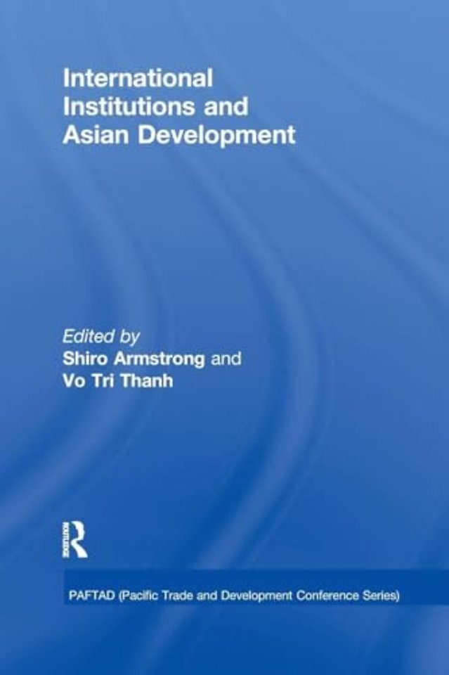 International Institutions and Economic Development in Asia