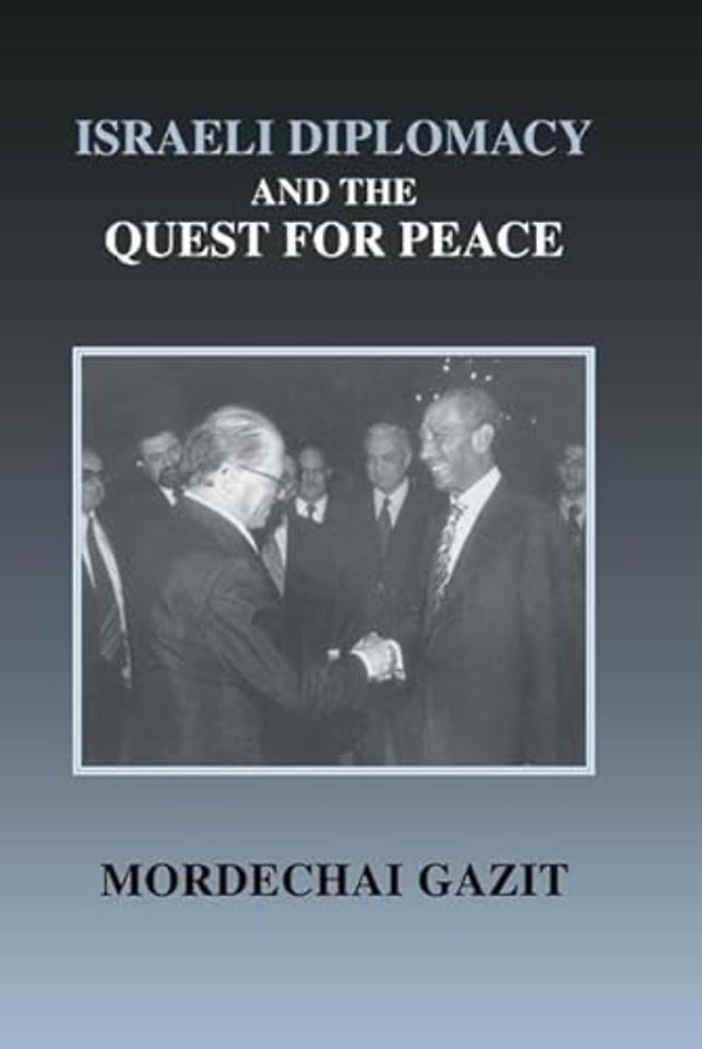 Israeli Diplomacy and the Quest for Peace
