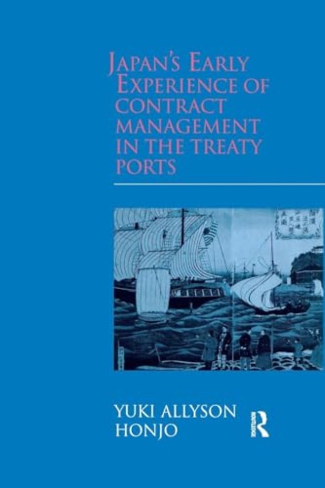 Japan's Early Experience of Contract Management in the Treaty Ports
