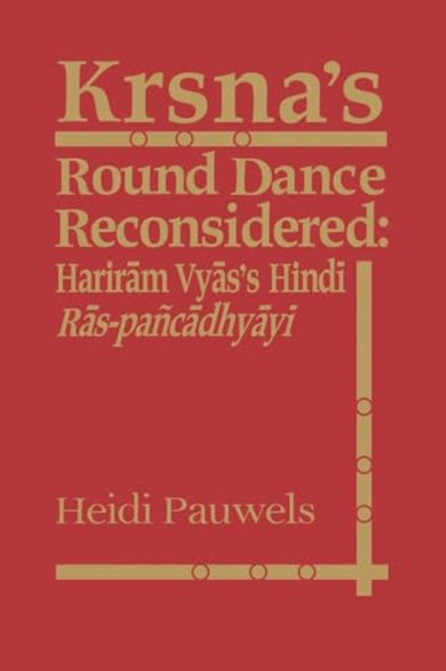 Krsna's Round Dance Reconsidered