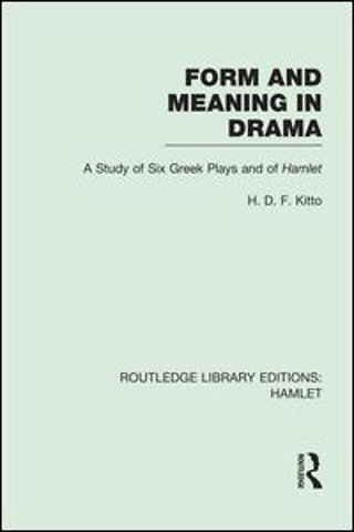 Form and Meaning in Drama