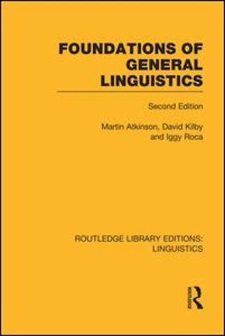 Foundations of General Linguistics (RLE Linguistics A: General Linguistics)