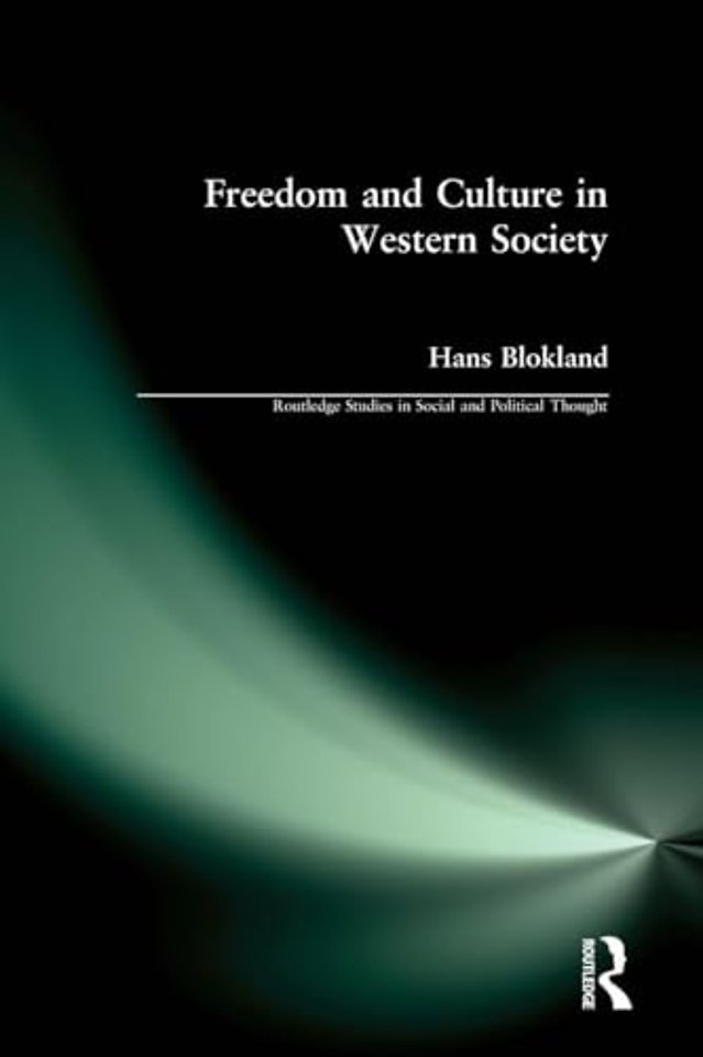 Freedom and Culture in Western Society