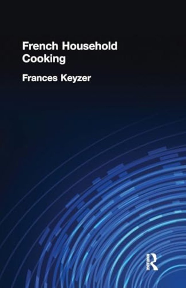 French Household Cookery