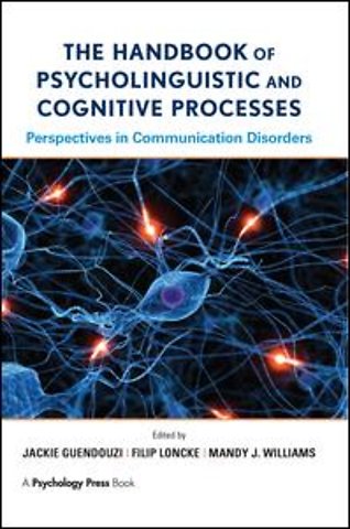 Handbook of Psycholinguistic and Cognitive Processes