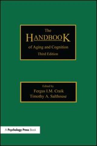 Handbook of Aging and Cognition