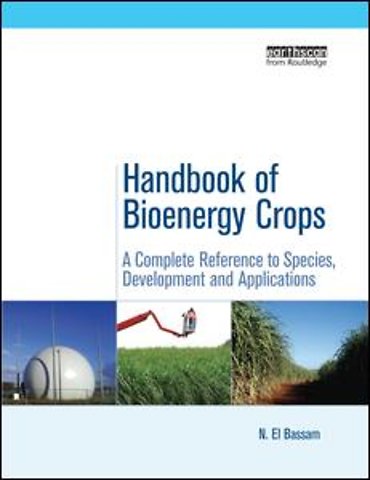 Handbook of Bioenergy Crops