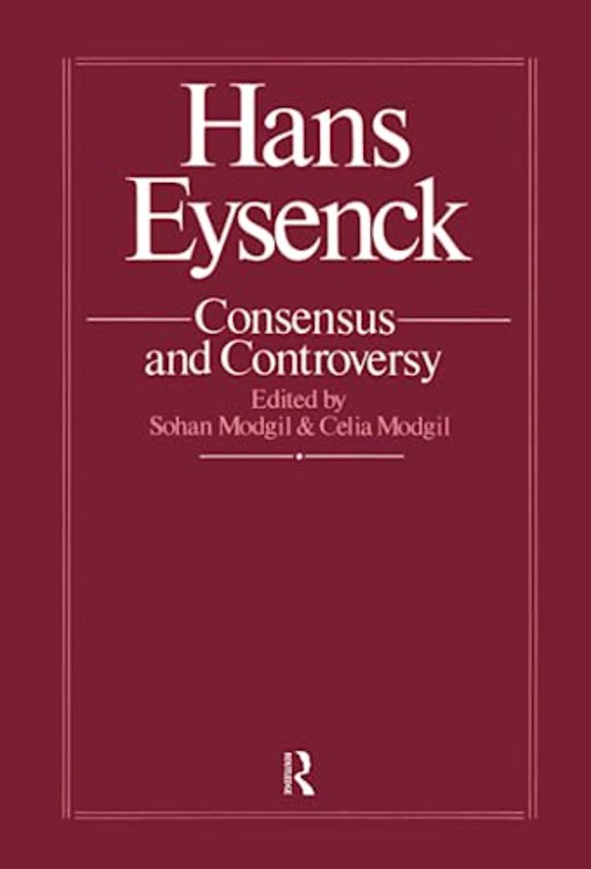 Hans Eysenck: Consensus And Controversy