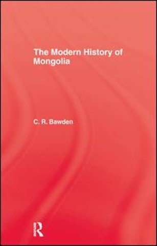 Modern History of Mongolia