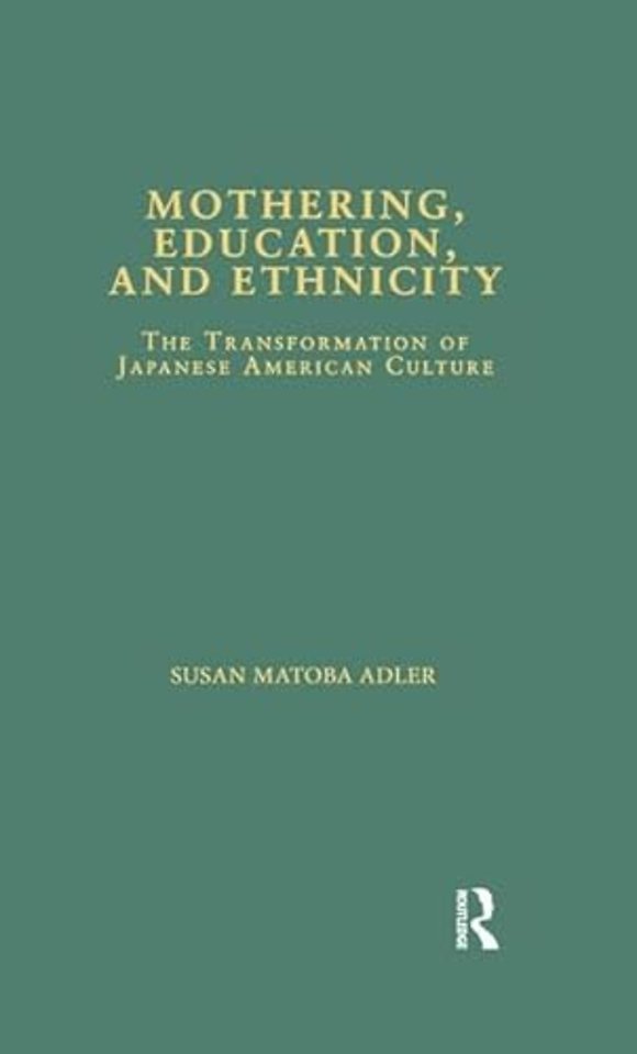 Mothering, Education, and Ethnicity