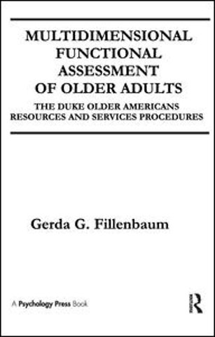 Multidimensional Functional Assessment of Older Adults