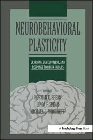 Neurobehavioral Plasticity