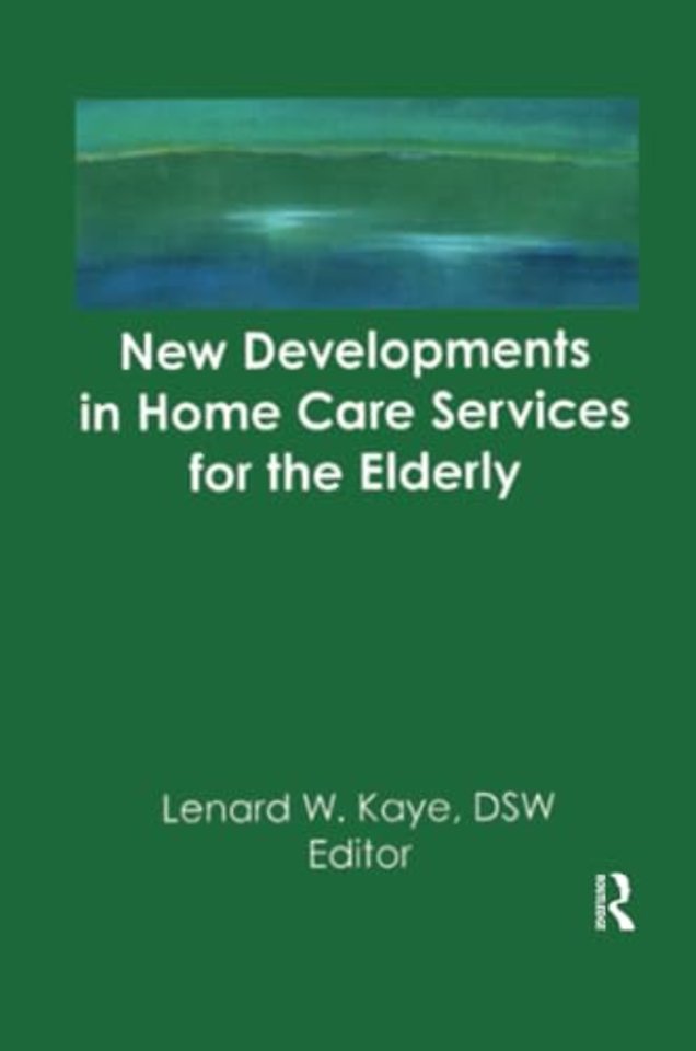 New Developments in Home Care Services for the Elderly
