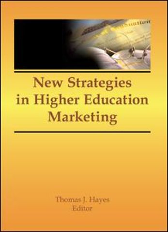 New Strategies in Higher Education Marketing