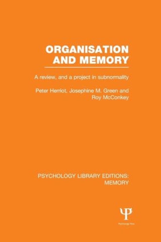 Organisation and Memory (PLE: Memory)